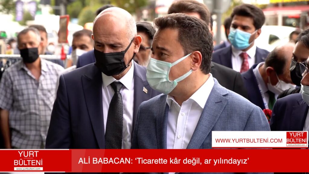 ALİ BABACAN: ‘Ticarette kâr değil, ar yılındayız’