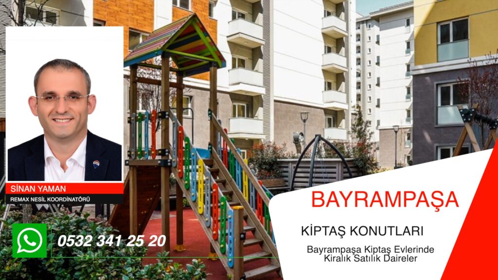 Bayrampaşa Kiptaş Evleri Kiralık ve Satılık Daireler