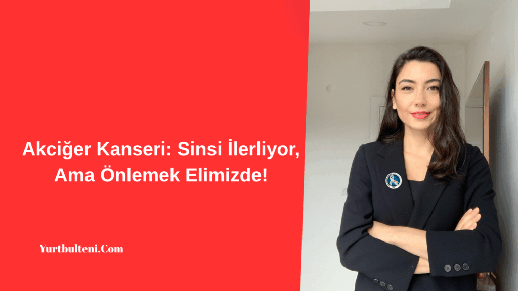Akciğer Kanseri: Sinsi İlerliyor, Ama Önlemek Elimizde!